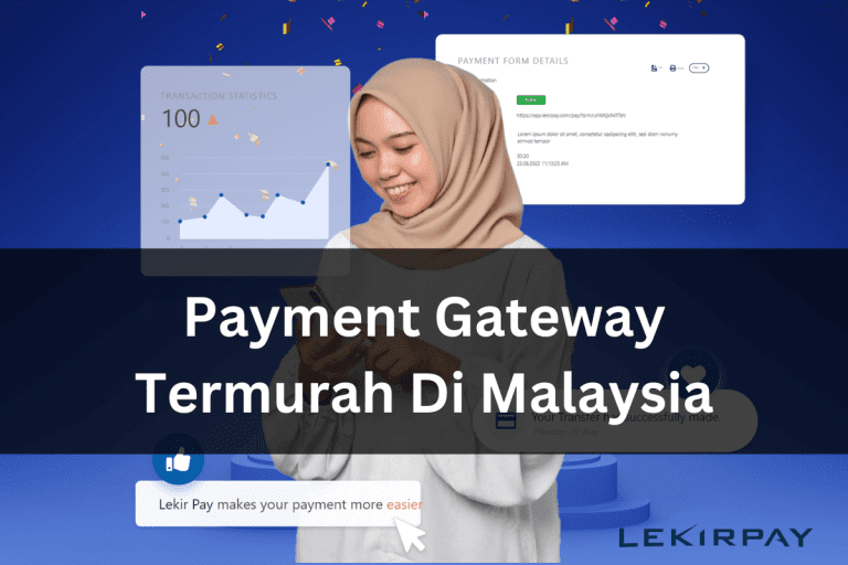 Payment Gateway Malaysia Termurah 2023